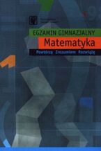 Okładka - Egzamin gimnazjalny. Matematyka - Hanna Kozłowska, Katarzyna Matuszek