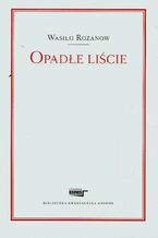 Okładka - Opadłe liście - Wasilij Rozanow