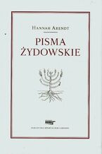 Okładka - Pisma żydowskie - Hannah Arendt