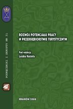 Okładka - Rozwój potencjału pracy w przedsiębiorstwie turystycznym - Leszek Kozioł