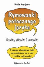 Okładka - Rymowanki potocznego języka - Maria Nagajowa