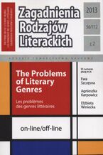 Okładka - Zagadnienia Rodzajów Literackich t. 56 (112) z. 1/2013 - Jarosław Płuciennik, Craig Hamilton, Joanna Jabłkowska, Michał Wróblewski, Agnieszka Śliz