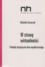 Okładka - W stronę wirtualności - Matylda Szewczyk