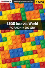 Okładka - LEGO Jurassic World - poradnik gry - Jacek "Ramzes" Winkler