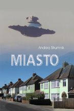 Okładka - Miasto - Andrzej Strumnik
