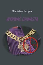 Okładka - Wyrwać chwasta - Stanisław Pecyna