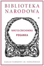 Okładka - Poganka - Narcyza Żmichowska