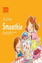Okładka - Smoothie - Monika Nizioł-Celewicz, Maciej Celewicz