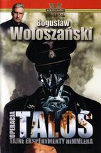Okładka - Operacja Talos - Bogusław Wołoszański