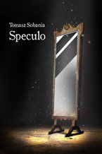 Okładka - Speculo - Tomasz Sobania