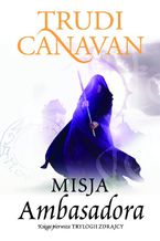 Okładka - Misja Ambasadora - Trudi Canavan