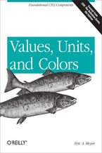 Okładka - Values, Units, and Colors - Eric A. Meyer