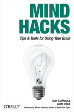 Okładka - Mind Hacks. Tips & Tricks for Using Your Brain - Tom Stafford, Matt Webb
