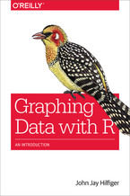 Okładka - Graphing Data with R. An Introduction - John Jay Hilfiger
