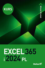 Okładka - Excel 365 i 2024 PL. Kurs - Witold Wrotek