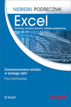 Okładka - Excel. Wykresy, analiza danych, tabele przestawne. Niebieski podręcznik - Paul McFedries