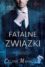 Okładka - Fatalne związki - Celine Mahadeo