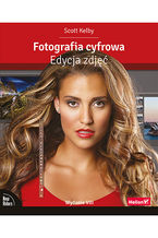 Okładka - Fotografia cyfrowa. Edycja zdjęć. Wydanie VIII - Scott Kelby