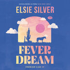 Fever Dream (Emerald Lake #1)