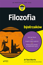 Okładka - Filozofia dla bystrzaków - Tom Morris