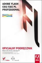 Okładka - Adobe Flash CS5/CS5 PL Professional. Oficjalny podręcznik - Adobe Creative Team