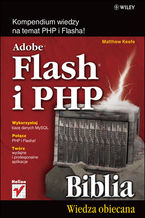Okładka - Adobe Flash i PHP. Biblia - Matthew Keefe
