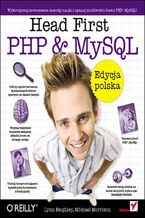 Okładka - Head First PHP & MySQL. Edycja polska - Lynn Beighley, Michael Morrison