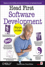 Okładka - Head First Software Development. Edycja polska - Dan Pilone, Russ Miles