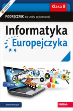 Okładka - Informatyka Europejczyka. Podręcznik dla szkoły podstawowej. Klasa 8 - Jolanta Pańczyk