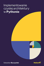 Okładka - Implementowanie Czystej Architektury w Pythonie - Sebastian Buczyński