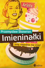 Okładka - IMIENINAŁKI - Przemysław Skowron