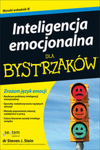 Okładka - Inteligencja emocjonalna dla bystrzaków - Steven J. Stein