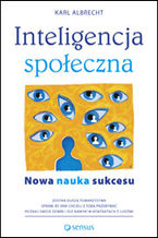 Okładka - Inteligencja społeczna. Nowa nauka sukcesu - Karl Albrecht