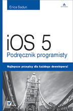 Okładka - iOS 5. Podręcznik programisty - Erica Sadun