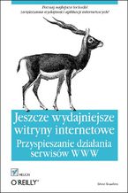 Okładka - Jeszcze wydajniejsze witryny internetowe. Przyspieszanie działania serwisów WWW - Steve Souders