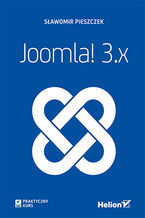 Okładka - Joomla! 3.x. Praktyczny kurs - Sławomir Pieszczek