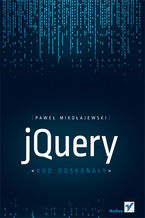 Okładka - jQuery. Kod doskonały - Paweł Mikołajewski