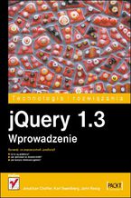 Okładka - jQuery 1.3. Wprowadzenie - Jonathan Chaffer, Karl Swedberg, John Resig