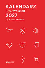 Okładka - Kalendarz Create Yourself 2027 - Mateusz Grzesiak