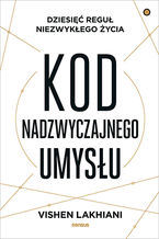 Okładka - Kod nadzwyczajnego umysłu - Vishen Lakhiani