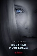 Okładka - Koszmar Morfeusza - K. N. Haner