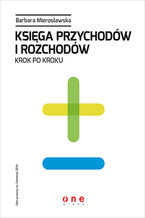Okładka - Księga przychodów i rozchodów krok po kroku - Barbara Mierosławska