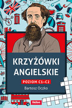 Okładka - Krzyżówki angielskie poziom C1 - C2 - Bartosz Oczko