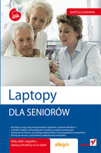 Okładka - Laptopy. Dla seniorów - Bartosz Danowski