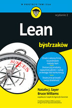 Okładka - Lean dla bystrzaków. Wydanie II - Natalie J. Sayer, Bruce Williams