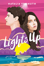 Okładka - Lights Up - Natalia Fromuth