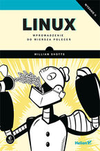 Okładka - Linux. Wprowadzenie do wiersza poleceń. Wydanie II - William Shotts