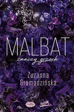 Okładka - Malbat znaczy grzech - Zuzanna Gromadzińska
