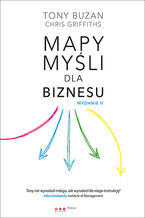 Okładka - Mapy myśli dla biznesu. Wydanie II - Tony Buzan, Chris Griffiths