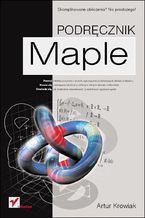 Okładka - Maple. Podręcznik - Artur Krowiak